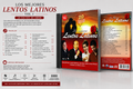 Los Mejores Lentos Latinos – Volumen 1